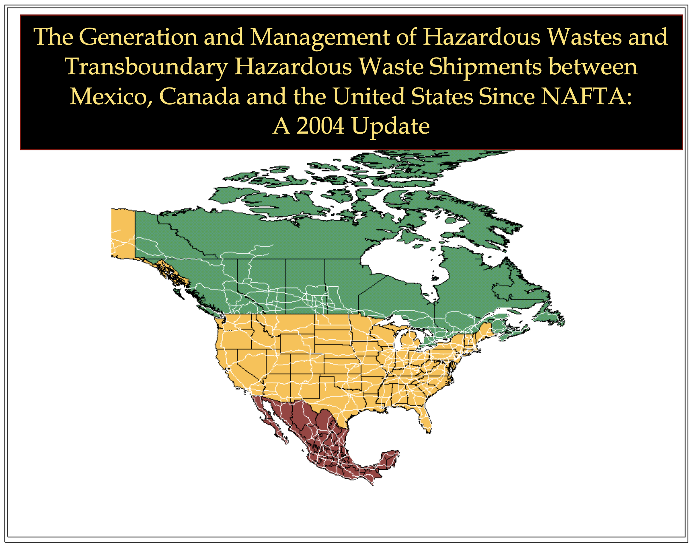 The Generation and Management of Hazardous Wastes